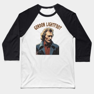 Gordon Lightfoot Baseball T-Shirt